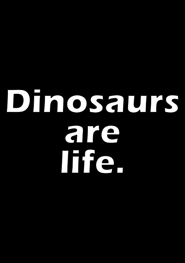 Dinosaurs Are Life Poster 80s Painting by Joel Adrian | Fine Art America