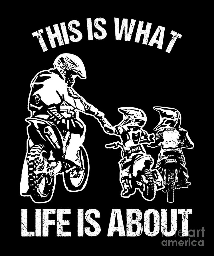 Download Dirt Biker Riders Motorcycle Bikers FMX Motocross Father And Two Son Racers Gifts Digital Art by ...