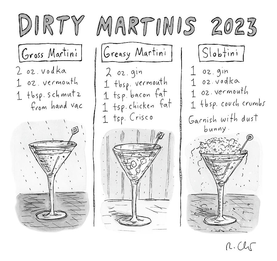 Dirty Martinis 2023 Drawing by Roz Chast Pixels