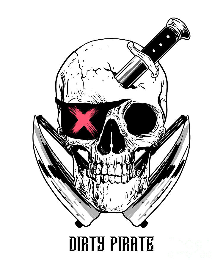 Dirty Pirate Gift For Metal Lover Punk Skull Style Fan T-Shirt