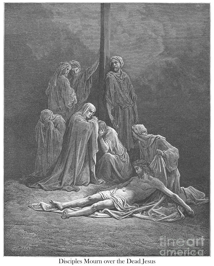 Disciples mourn over the Dead Jesus by Gustave Dore w1 Photograph by ...