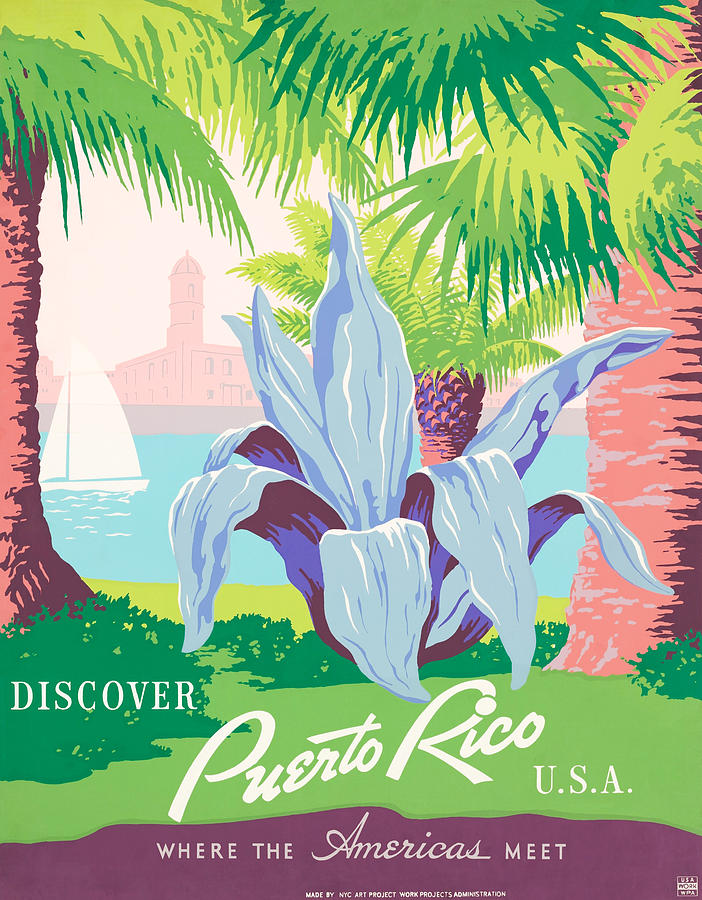 Discover Puerto Rico - Where The Americas Meet - WPA 1936 Painting by War Is Hell Store