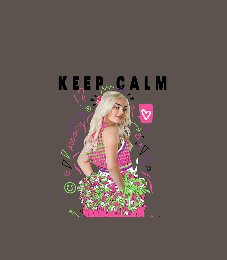 Disney Channel Zombies 2 Addison Keep Calm And Cheer On3 Digital Art By ...