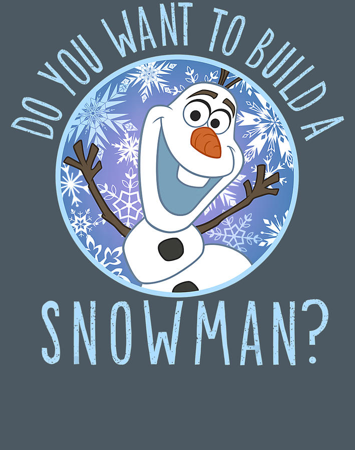 Disney Frozen Olaf Do You Want To Build A Snowman by Lang Thuy Dang