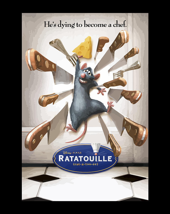 Disney Pixar Ratatouille He S Dying To Become A Chef Poster Digital Art By Sue Mei Koh