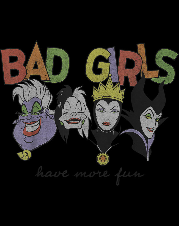 Disney Princess Villains Bad Girls Have More Fun .png Digital Art by ...