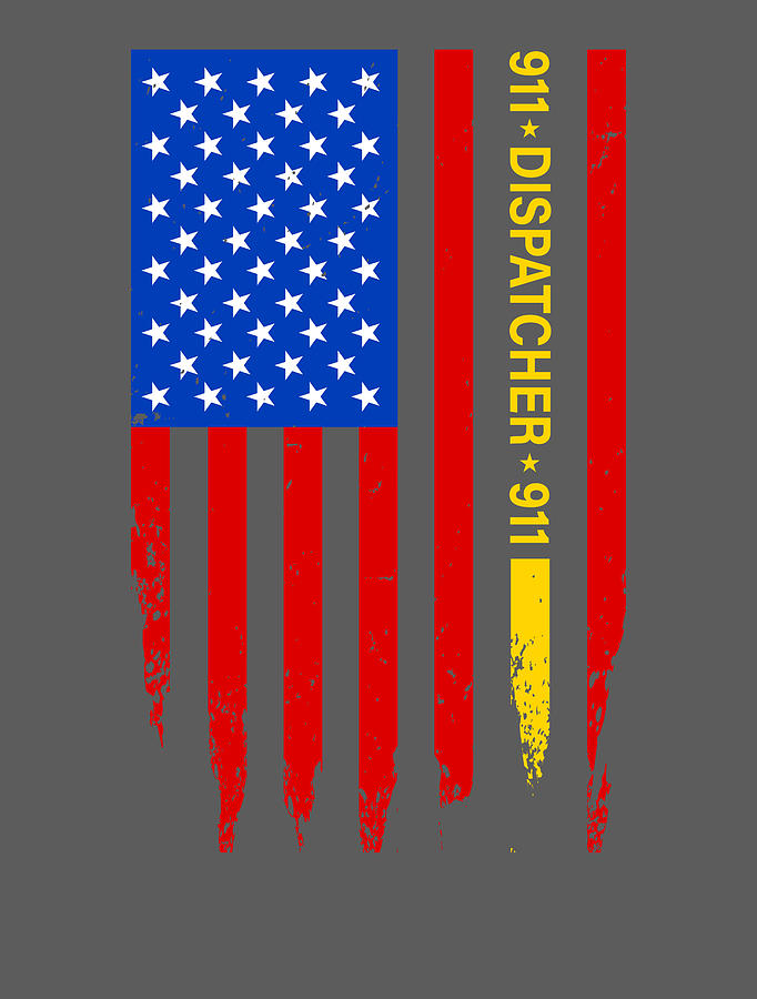 Dispatcher For Men Women - Security Guard Us Flag Thin Yellow Line ...