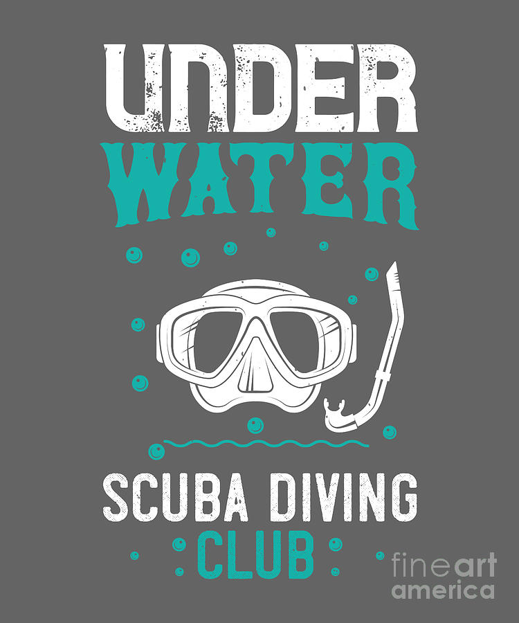 Diver Digital Art - Diver Gift Under Water Scuba Diving Club Diving by Jeff Creation