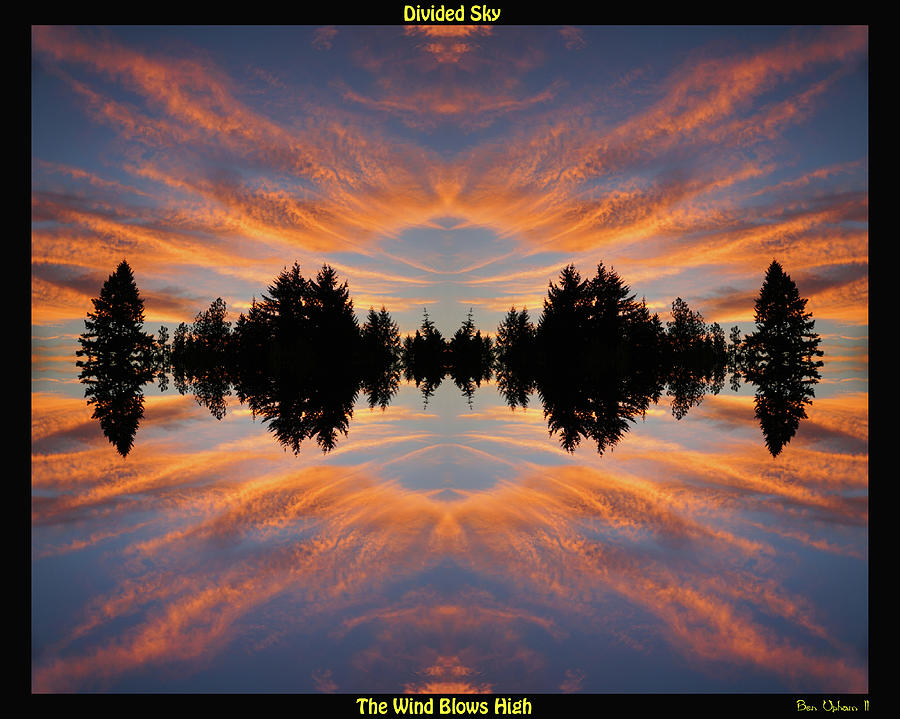 Divided Sky with Text Photograph by Ben Upham III Divided Sky with Text Photograph by Ben Upham III