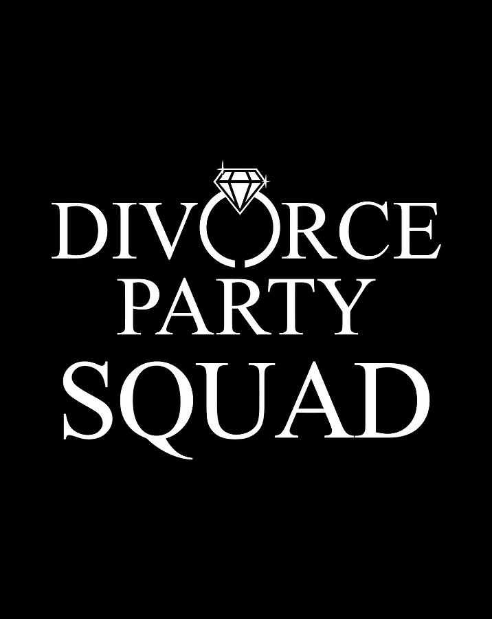 divorce party squad