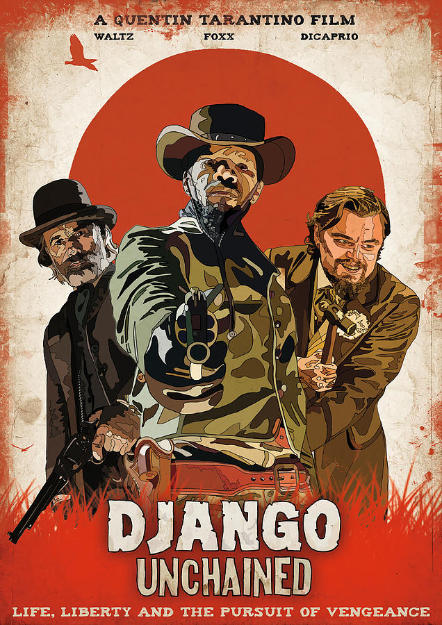 DJANGO UNCHAINED Poster Painting by Caitlin Thomas