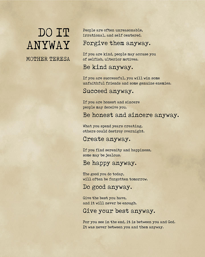 Do It Anyway - Mother Teresa Poem - Literature - Typewriter Print 1 - Vintage Digital Art by Studio Grafiikka