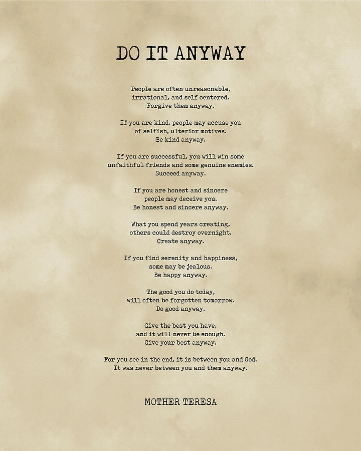 Do It Anyway - Mother Teresa Poem - Literature - Typewriter Print 2 - Vintage Digital Art by Studio Grafiikka