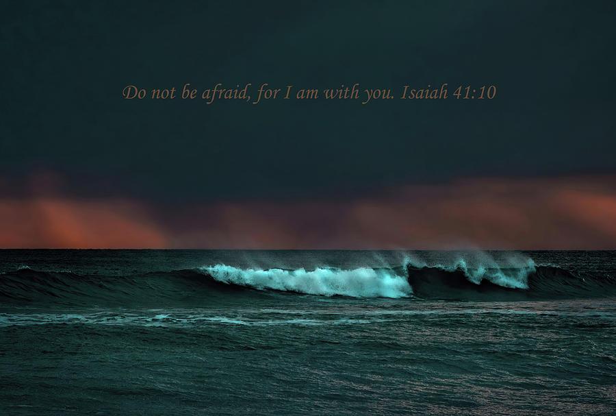 Do Not Be Afraid Photograph by Rebecca Herranen