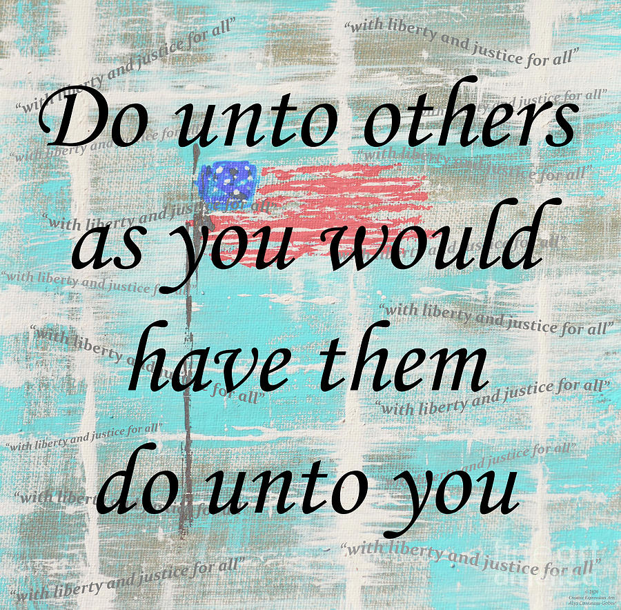 Do Unto Others Mixed Media by Alys Caviness-Gober