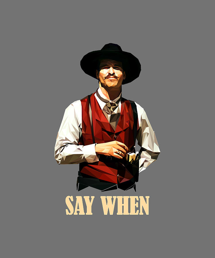 Doc Holliday Say When Painting by Doc Holliday Say When | Pixels