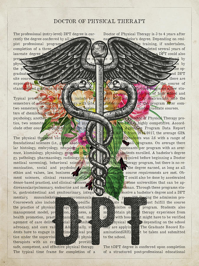 Doctor Of Physical Therapy With Flowers Print Dpt Digital Art