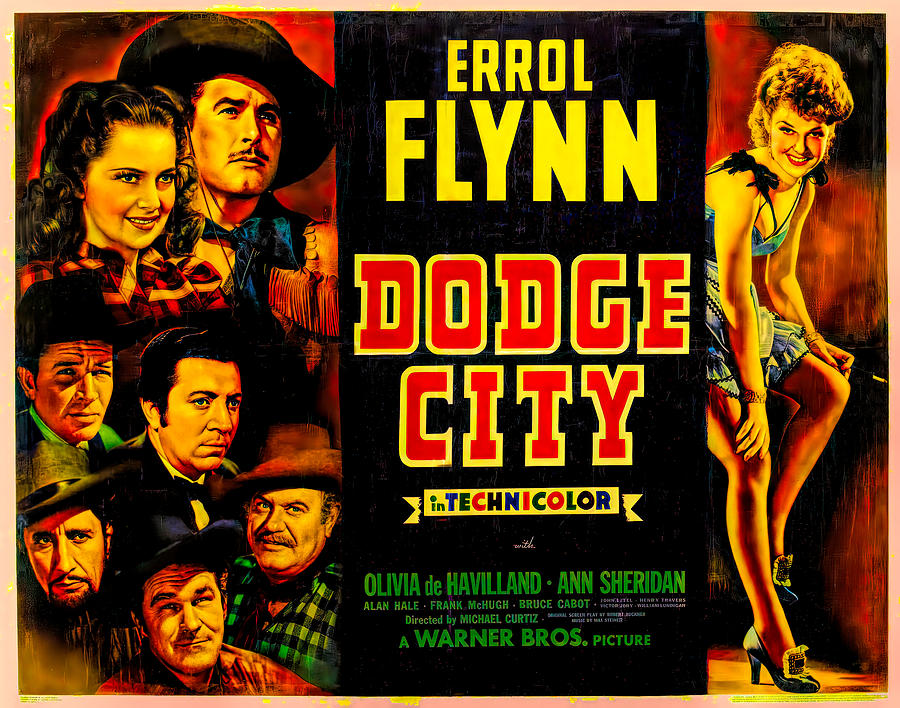 Dodge City with Errol Flynn Olivia de Havilland Painting by Vintage Movie Poster