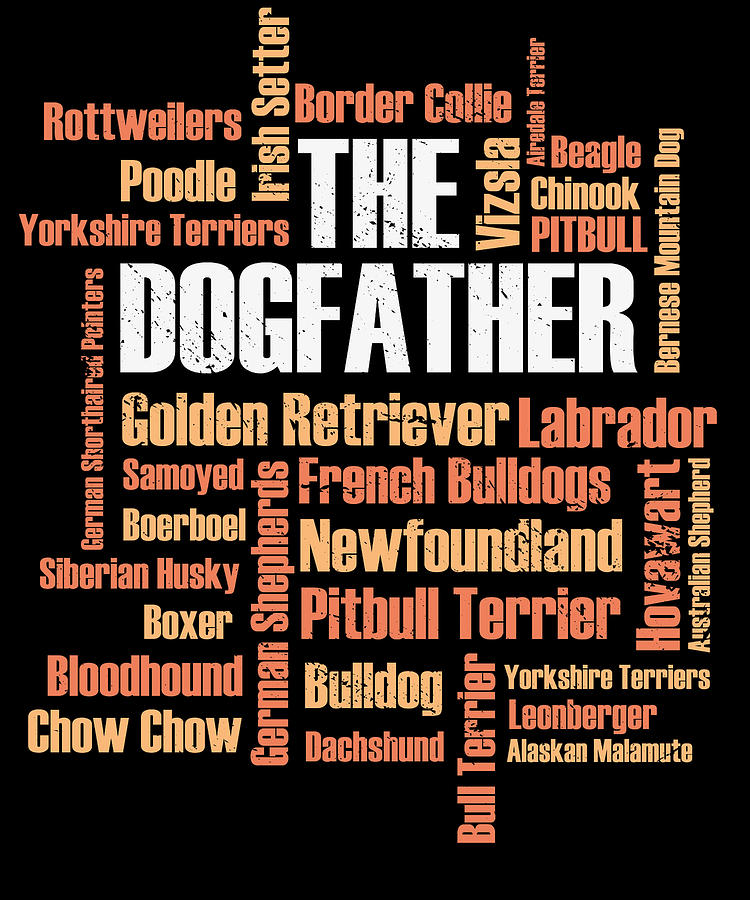 Dog Digital Art - Dog Dogs Dogfather dog breeds Labrador Bulldog by Toms Tee Store