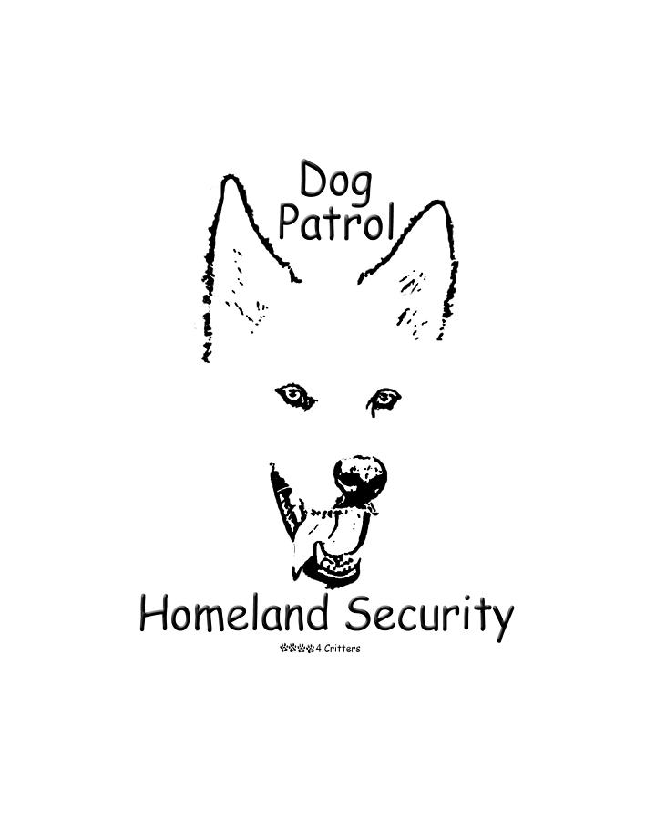 Dog Photograph - Dog Patrol Homeland Security by Robyn Stacey
