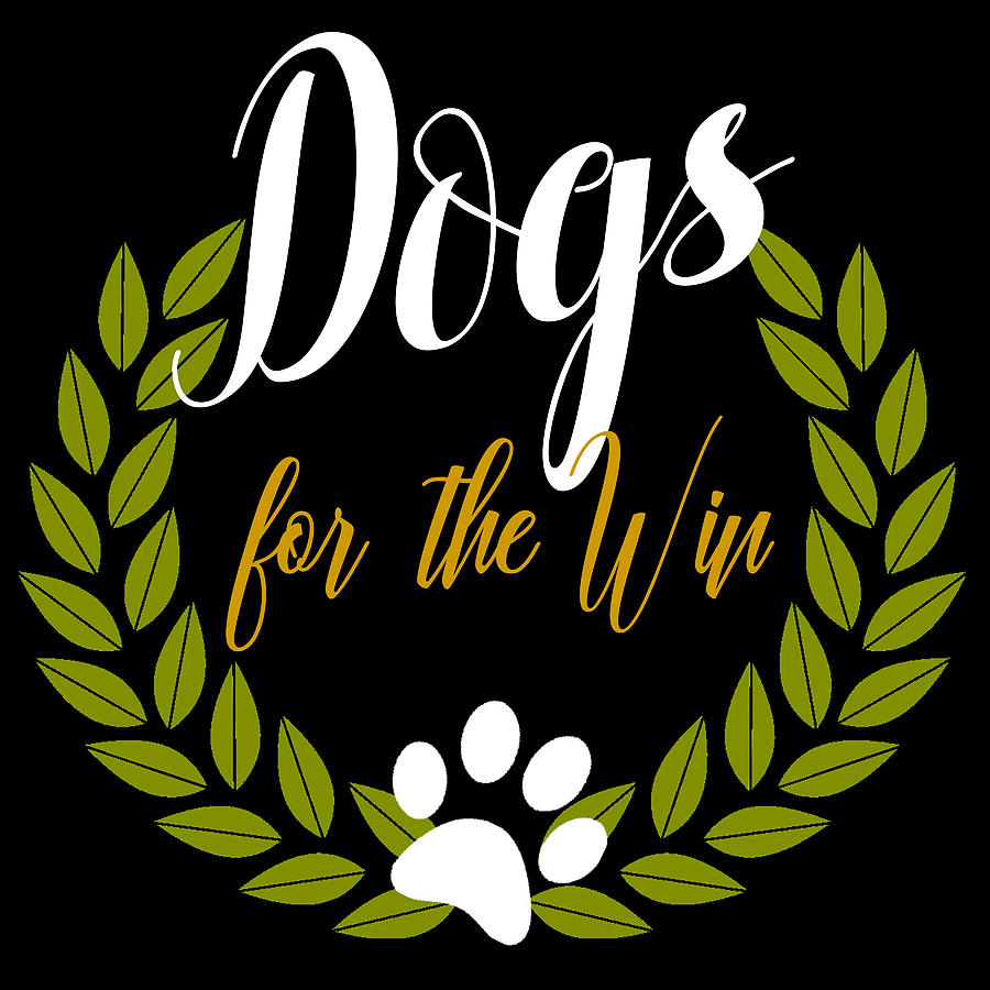 Dogs for the Win Graphic Digital Art by P Russell