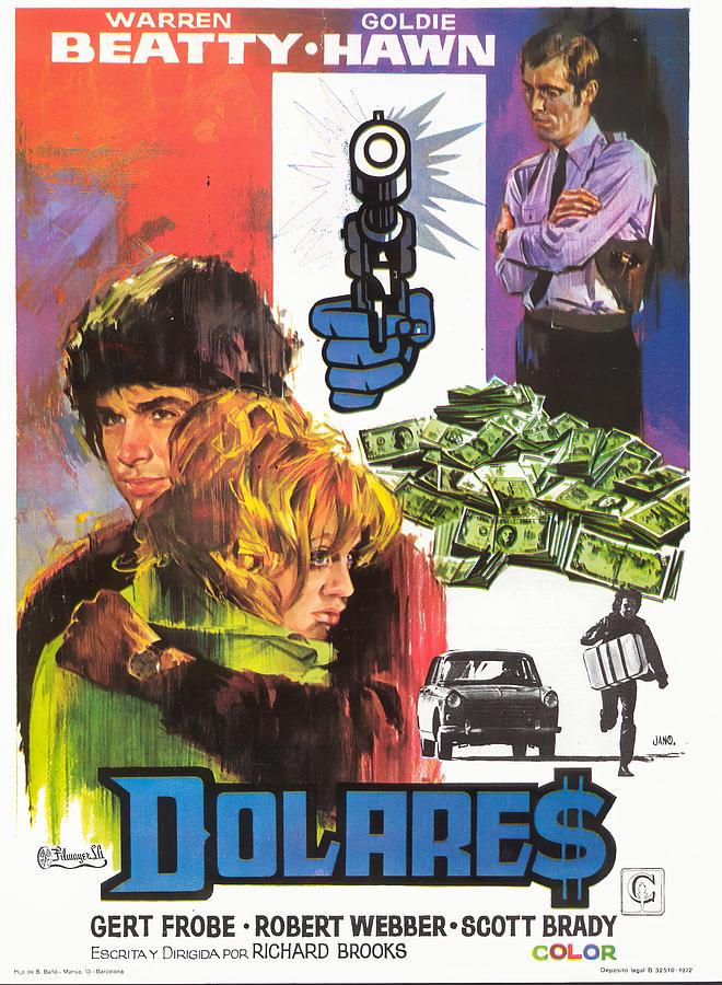 Dollars, 1971, movie poster, art by Jano Mixed Media by Movie World Posters