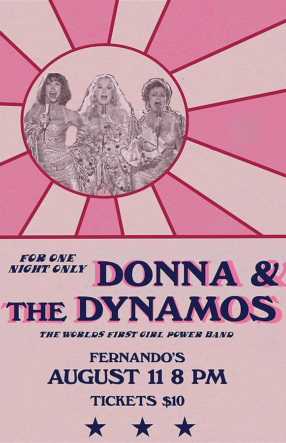 Donna and the Dynamos poster Digital Art by Alexi Sealy - Fine Art America