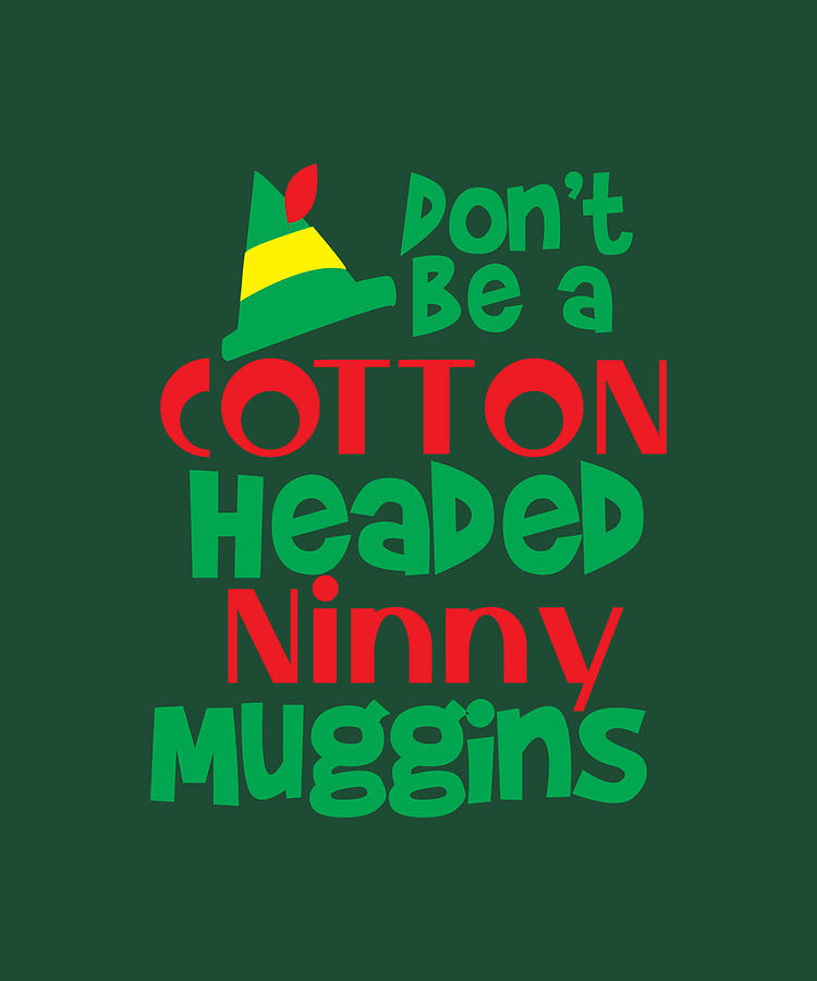 Dont be a Cotton Headed Ninny Muggins music Tapestry - Textile by King ...