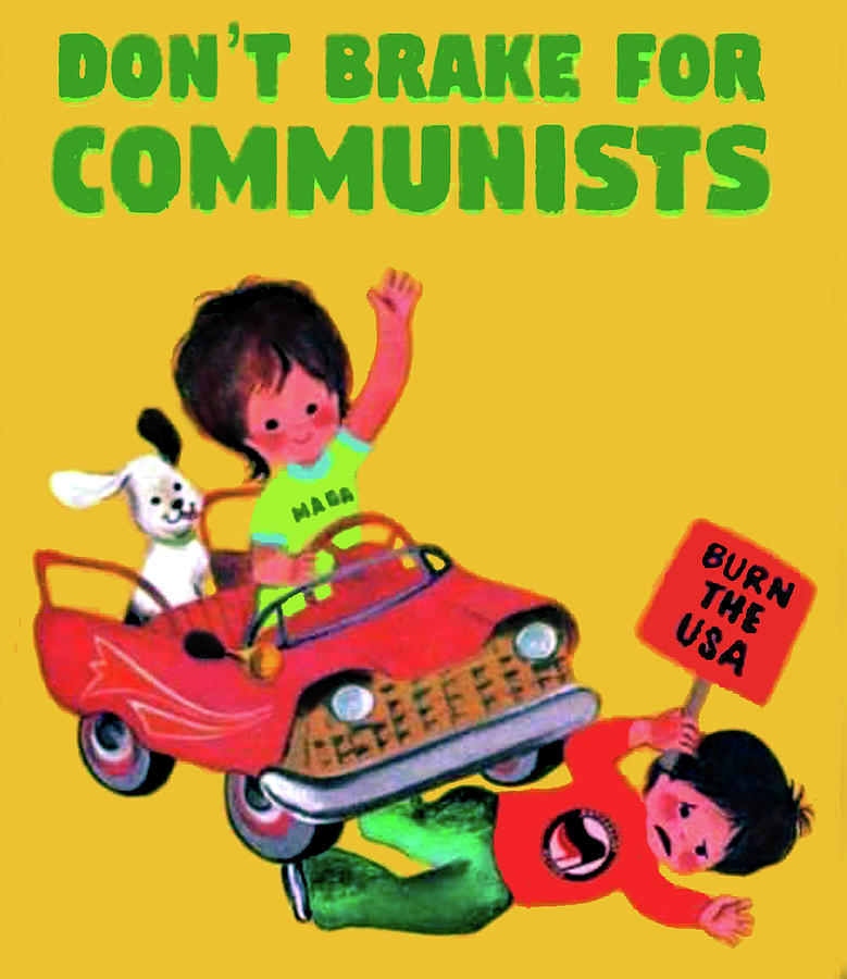 Dont Brake For Communists Digital Art
