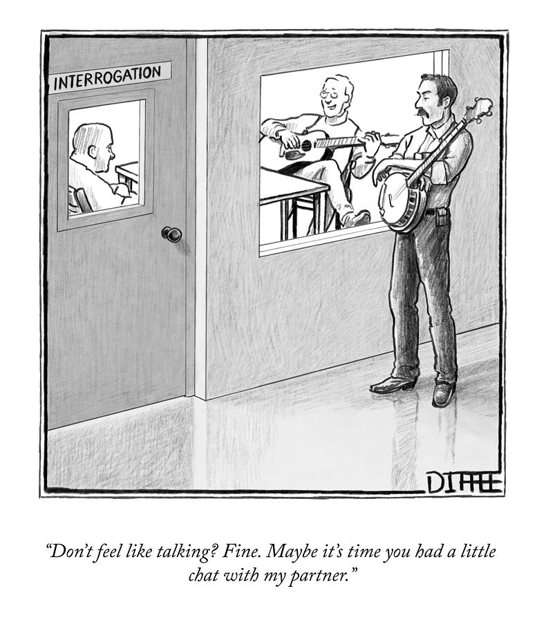 Dont Feel Like Talking? Drawing by Matthew Diffee Dont Feel Like Talking? Drawing by Matthew Diffee