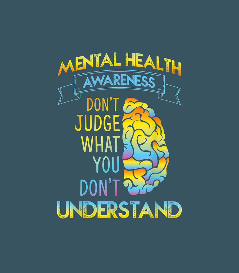 Dont Judge Mental Health Awareness Digital Art by Nusyba Adriel | Pixels