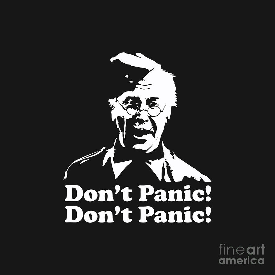 Don't Panic Lance Corporal Jones Dads Army Digital Art by Keith W Hill ...