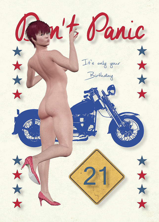 Dont Panic Pin Up with Motorcycle for 21st Birthday Digital Art by Jan Keteleer