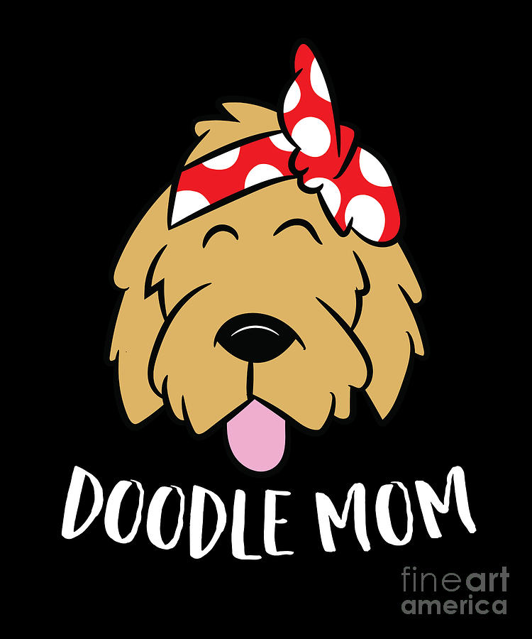 Doodle Mom Goldendoodle Mother Doodle Mama by EQ Designs