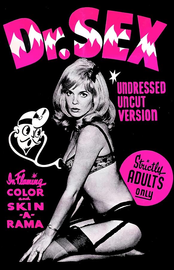 Dr Sex 1964 Poster Digital Art By Maria Sanchez Pixels