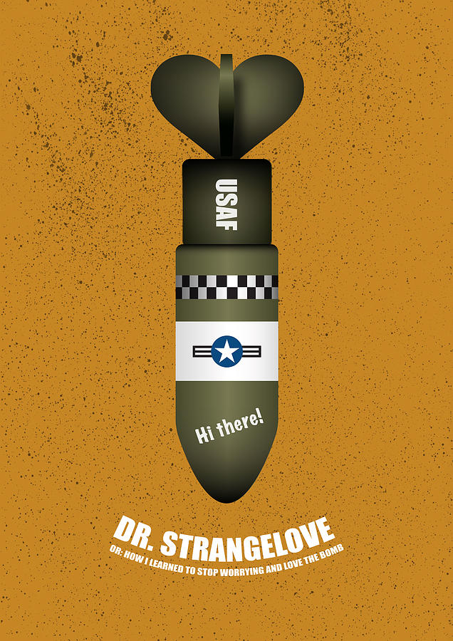 Dr Strangelove - Alternative Movie Poster Digital Art by Movie Poster Boy