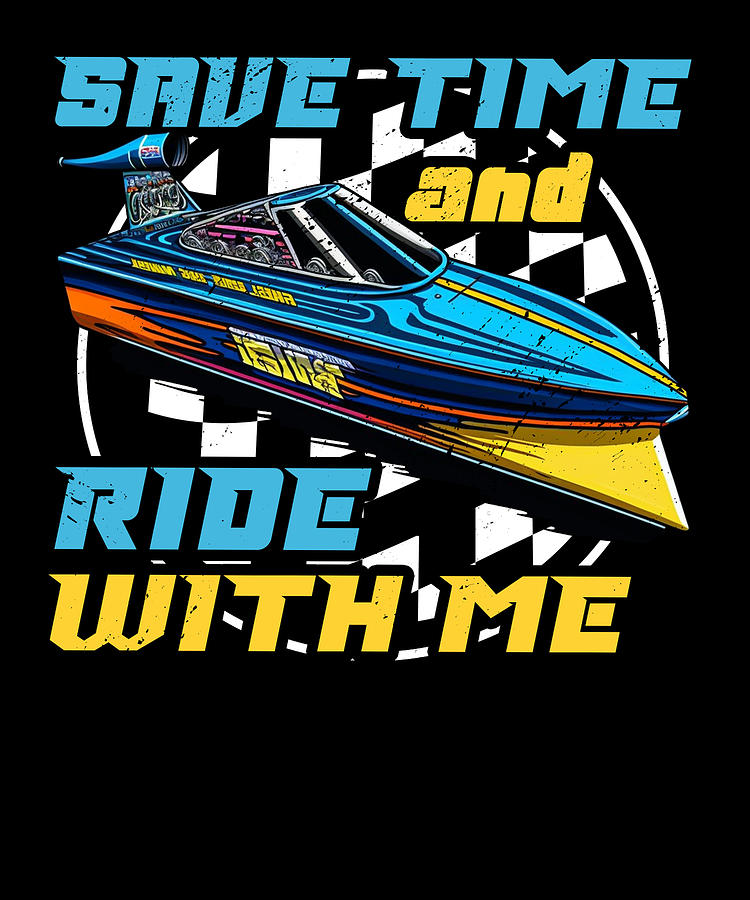 Boat Digital Art - Drag Boat Racing Racer Speed Boat Driver by Toms Tee Store