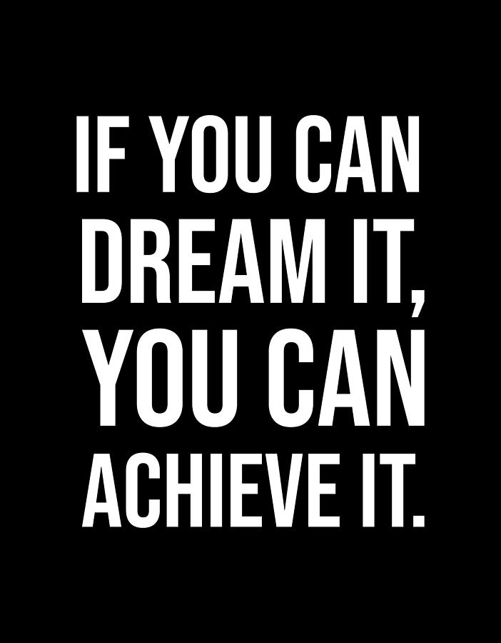 Dream It, Achieve It - Gym, Hustle, Success, Motivational Digital Art ...