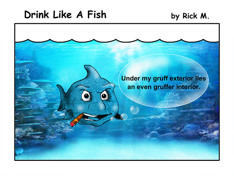 Drink Like A Fish 22 Digital Art by Rick Mosher