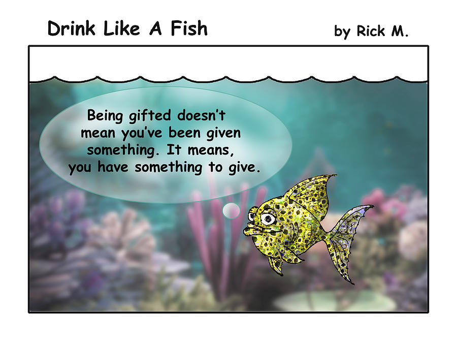 Drink Like A Fish 35 Digital Art by Rick Mosher