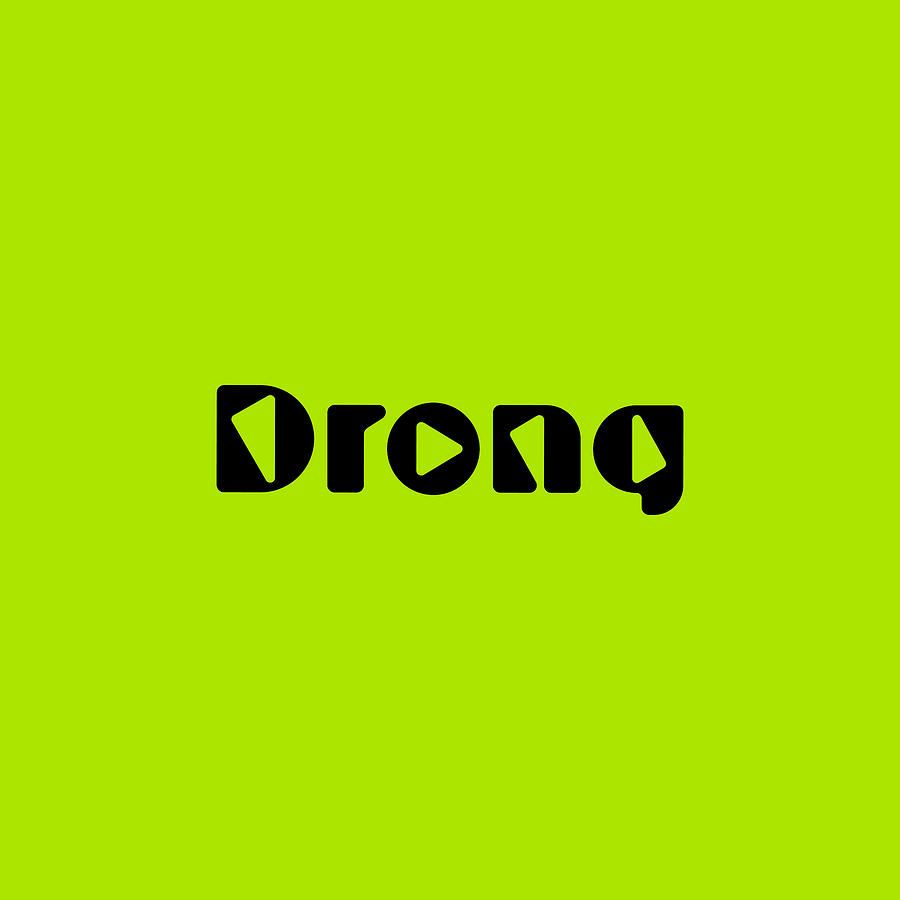 Drong #Drong Digital Art by TintoDesigns