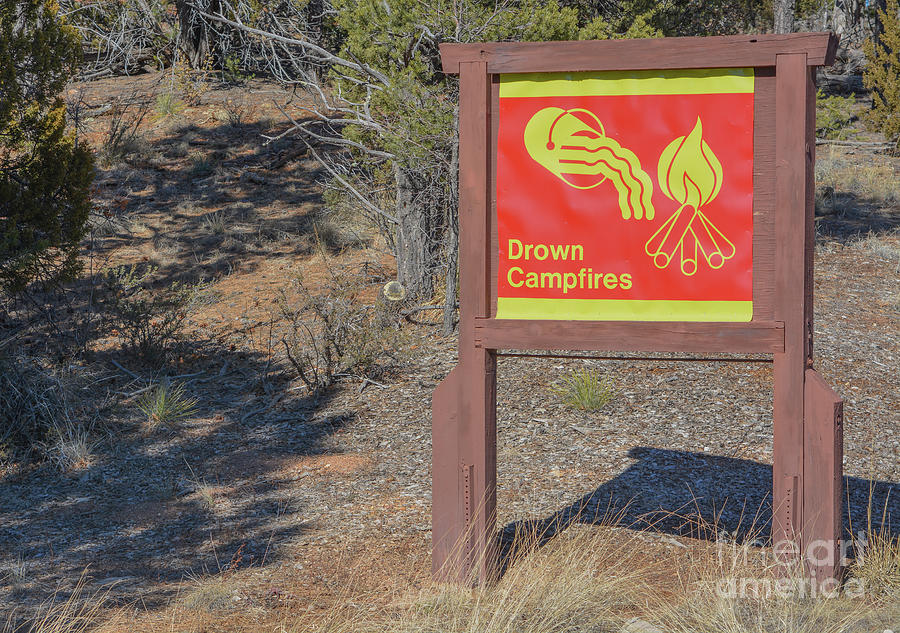Drown Campfires Sign At Sitgreaves National Forest, Arizona Usa Photograph