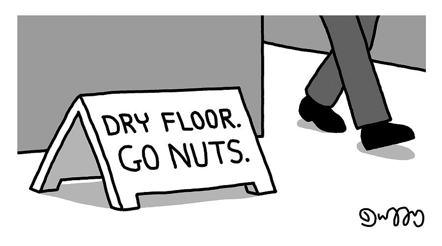 Dry Floor Go Nuts Drawing by JC Duffy