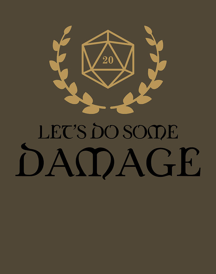 Dungeons and Dragons Let s Do Some Damage DND Dungeon Armory Best Women ...