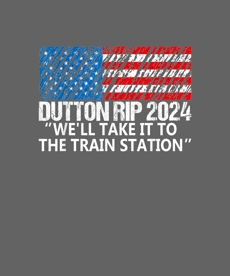 Dutton Rip 2024 well take it to the train Painting by Ben Daniel Fine