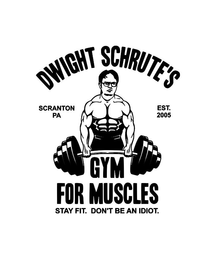 Dwight Schrute s Gym For Muscles Painting by Dwight Schrute s Gym For ...