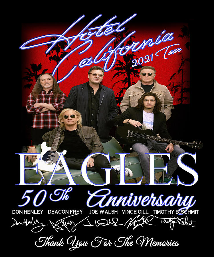 Eagle Digital Art - Eagles 50th Anniversary Hotel California 2021 Tour Thank You For The Memories Signatures by Thh