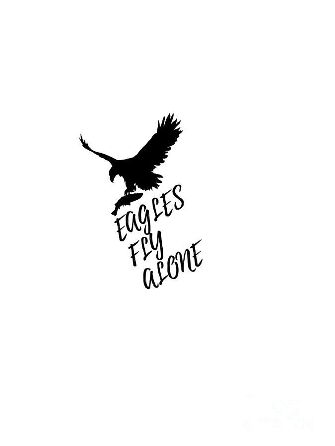 Eagles Fly Alone Digital Art by Zee Designs - Pixels