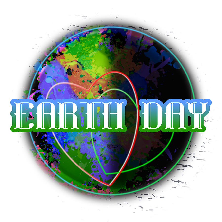 Earth Day April 22 Holidays Remembrances Digital Art by Delynn Addams