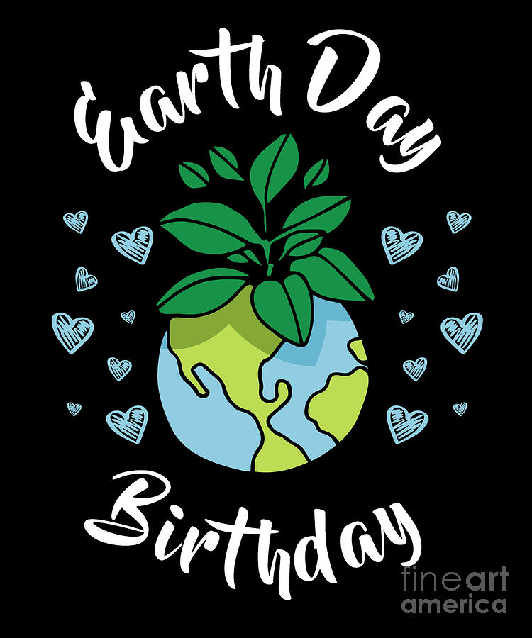 Earth day birthday